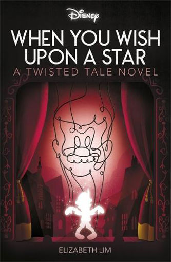 Picture of DISNEY WHEN YOU WISH UPON A STAR A TWISTED TALE NOVEL